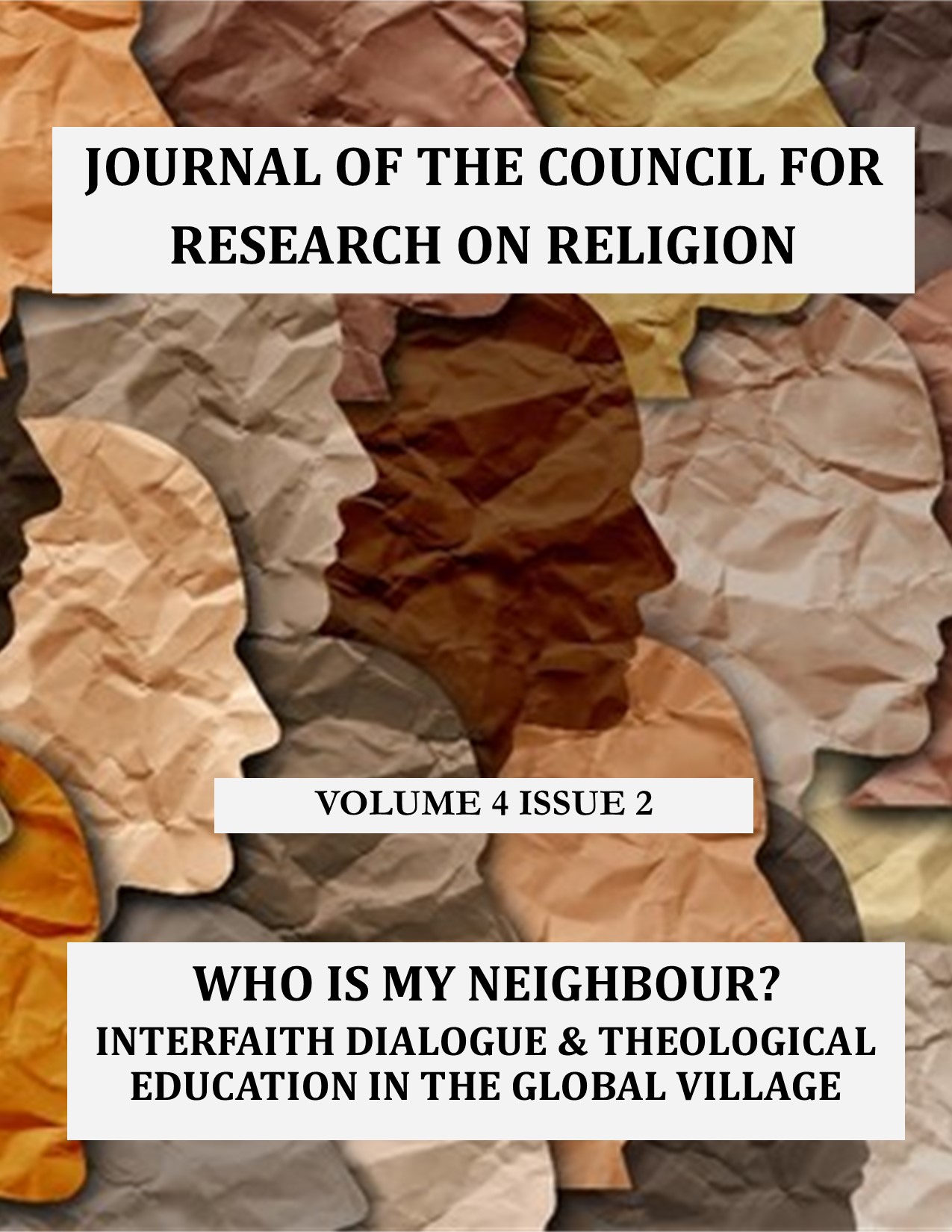 					View Vol. 4 No. 2 (2023): Who is My Neighbour? Interfaith Dialogue and Theological Education in the Global Village
				