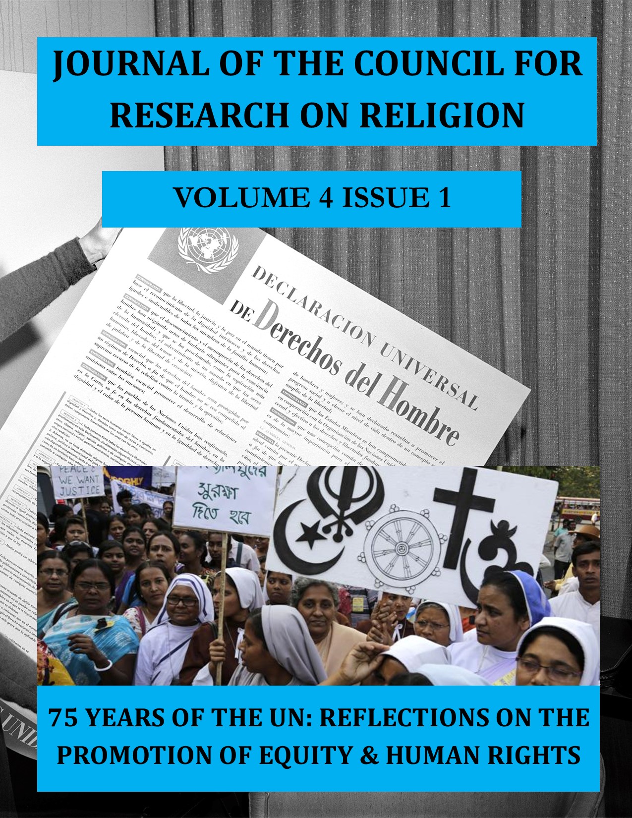 					View Vol. 4 No. 1 (2022): 75 Years of the United Nations: Reflections on the Promotion of Equity and Human Rights
				
